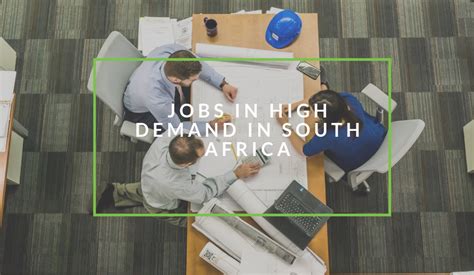 Top 15 Jobs in Demand in South Africa 2022