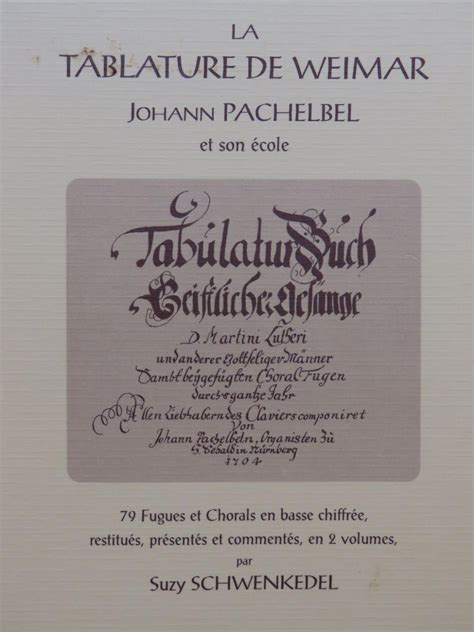 Pachelbel Johann La Tablature De Weimar Volume 2 1993 Barnebys