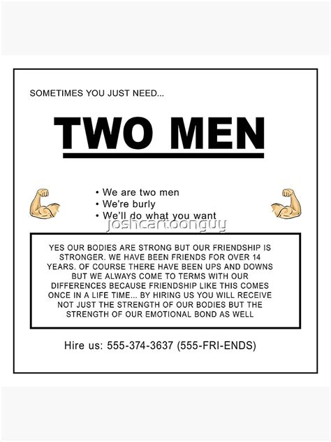 Sometimes You Just Need Two Men Poster For Sale By Joshcartoonguy