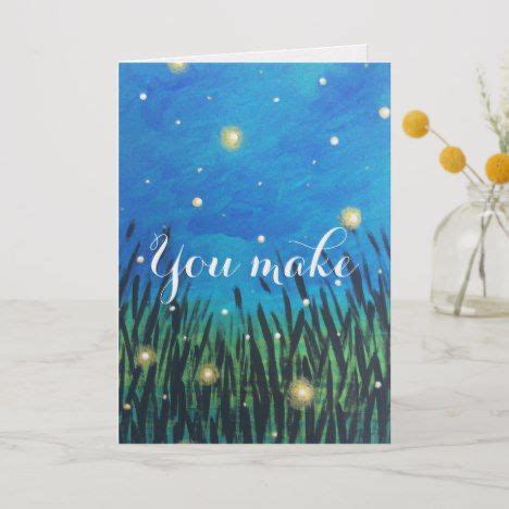 A Card With The Words You Make Written On It In Front Of A Vase Filled