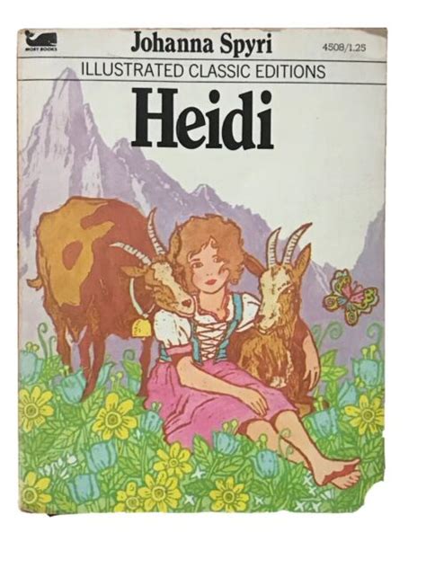 Johanna Spyri Illustrated Classic Editions Book Heidi Paperback Ebay