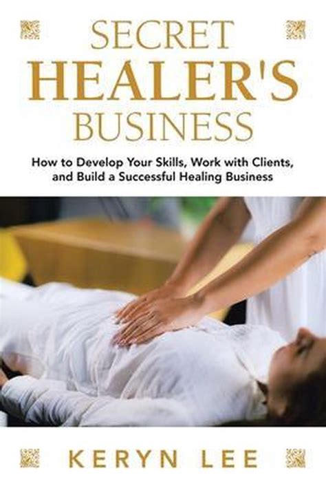 Secret Healer S Business Keryn Lee Boeken Bol Com