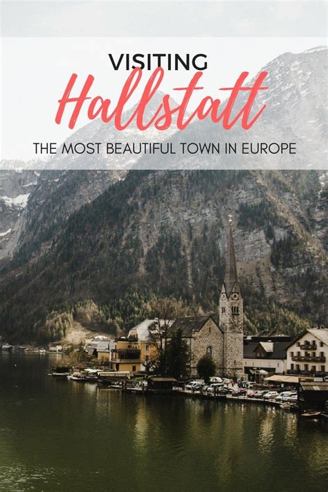All You Need To Know About Visiting Hallstatt How To Get To Hallstatt