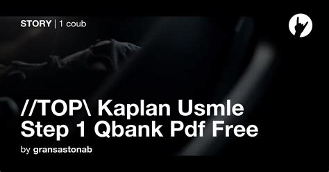 Top Kaplan Usmle Step Qbank Pdf Free Coub