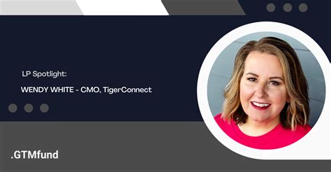 Lp Spotlight Wendy White Cmo Tigerconnect