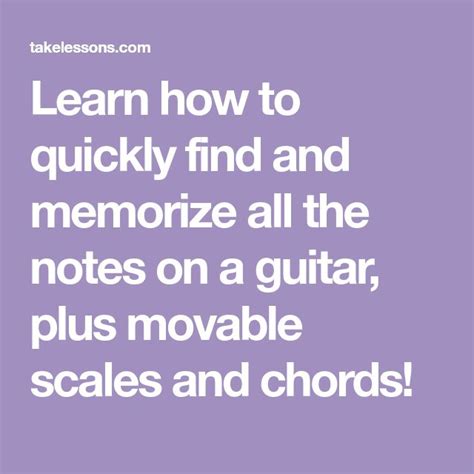 Roadmap Of The Notes On A Guitar Learn Guitar Notes Takelessons