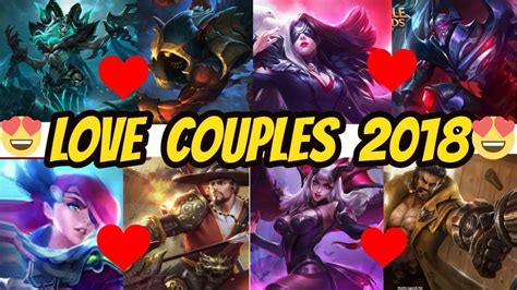 Mobile Legends Love Couples 2018 Youtube