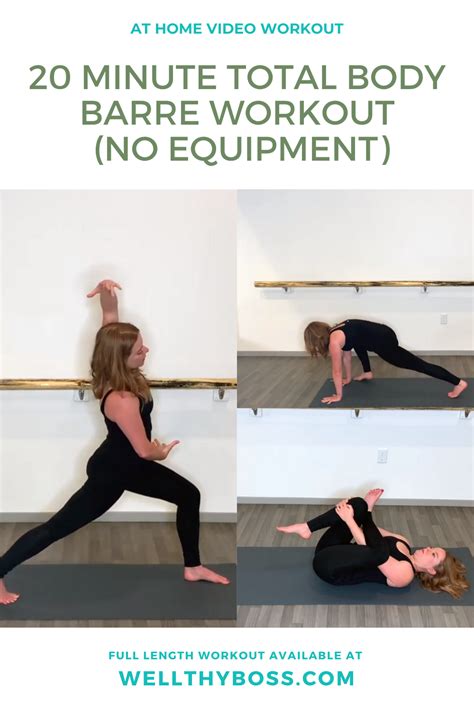 20 Minute Total Body Barre Workout No Equipment Barre Workout