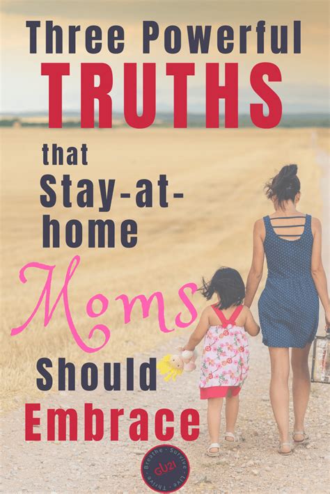 Three Powerful Truths That Stay At Home Moms Should Embrace Stay At
