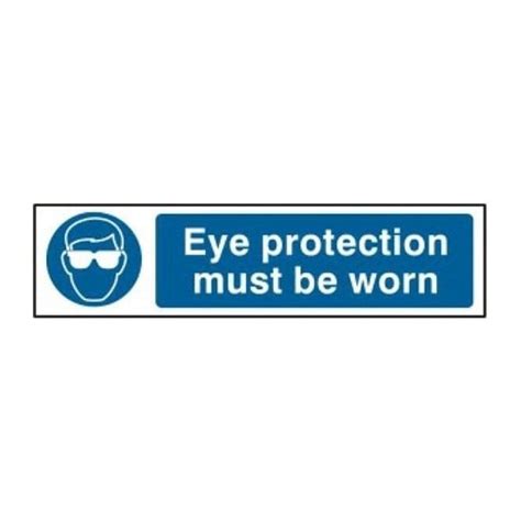 Eye Protection Must Be Worn Mandatory Sign Rs Industrial Services