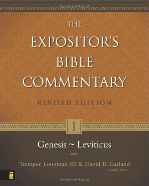 Expositors Bible Commentary Revised Vol 1 Genesis Leviticus