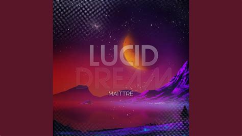Lucid Dream Youtube