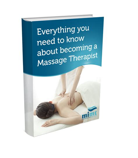 Everything You Need To Know About Becoming A Massage Therapist E Book Mimt