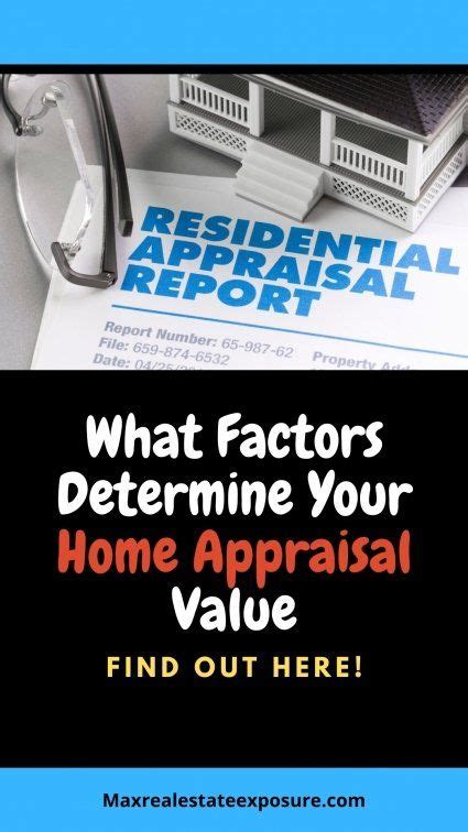 Factors That Determine Your Home Appraisal Value Home Appraisal Real