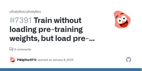 Train Without Loading Pre Training Weights But Load Pre Training