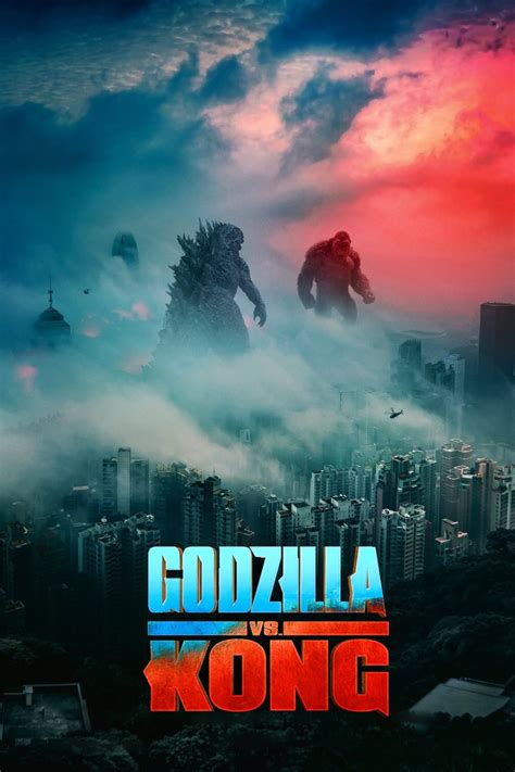 Godzilla Vs Kong 2021 Poster Monsterverse Photo 43866243