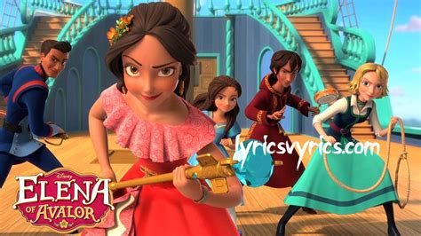 Elena Of Avalor Theme Song Lyrics