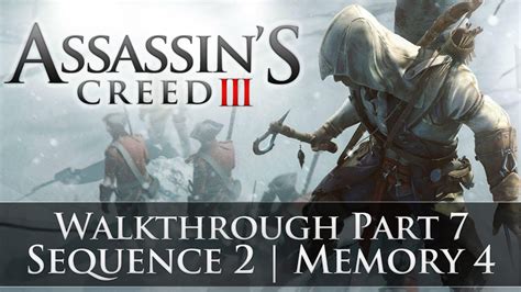 Assassins Creed 3 100 Sync Walkthrough Part 7 Sequence 2 Memory 4