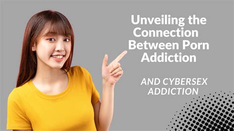 Understanding The Connection Between Porn Addiction And Cybersex Addiction