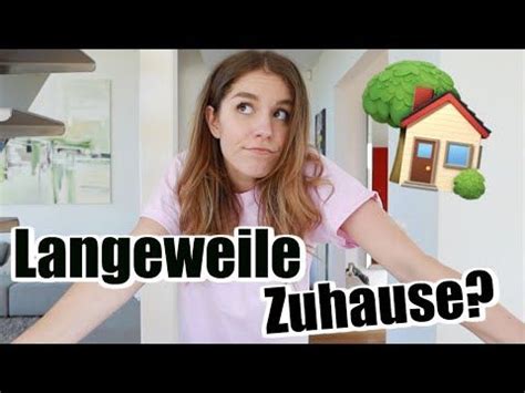 Leider weiß man das nicht ganz genau. 20 BESCHÄFTIGUNGEN gegen Langeweile ZUHAUSE! # ...