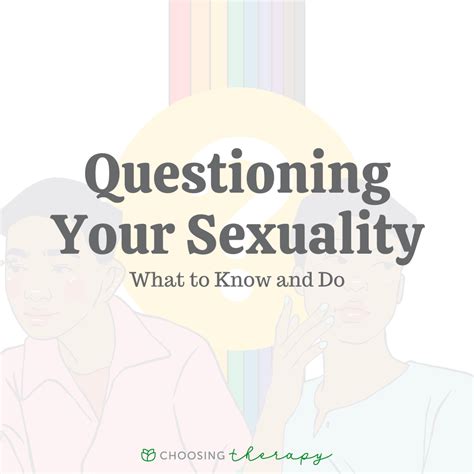 what to know and do if you are questioning your sexuality