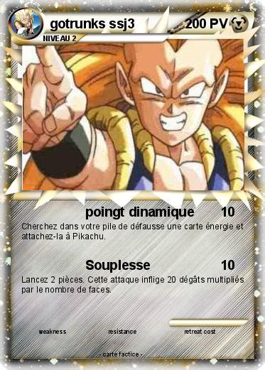 Pokémon Gotrunks Ssj3 3 3 Poingt Dinamique Ma Carte Pokémon