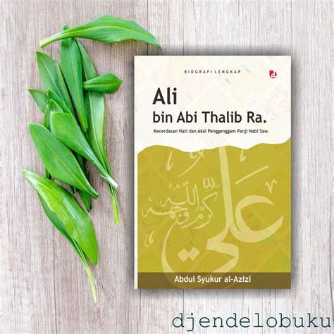 Jual Buku Biografi Ali Bin Abi Thalib Ra Indonesia Shopee Indonesia