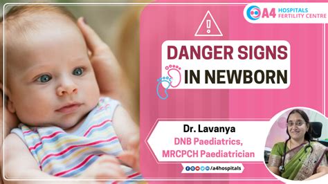Danger Signs In Newborn Babies By Dr Lavanya A4 Blog