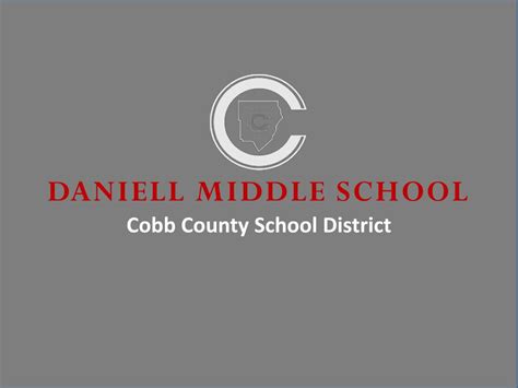 Ppt Daniell Middle School Cobb County School District Powerpoint