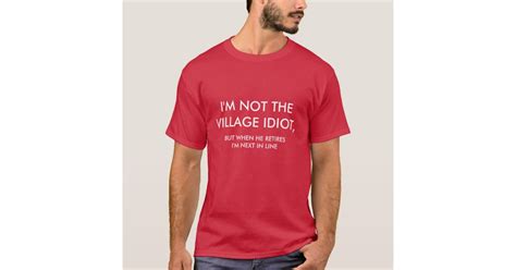 Not The Village Idiot White On Red Mens T Shirt