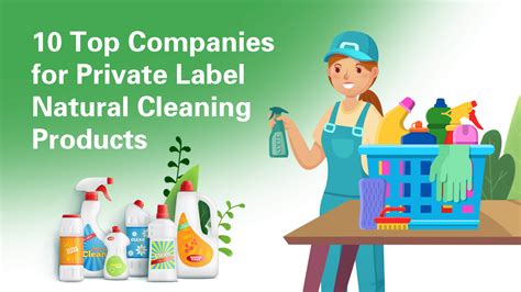Best 10 Private Label Natural Cleaning Products Suppliers 2022