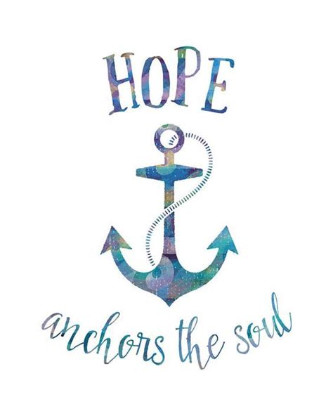 Hope Anchors The Soul Printable Art Nautical By Noondaybytracey