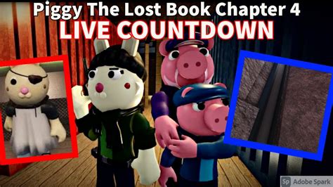 Piggy The Lost Book Chapter 4 Live Countdown Bunker Piggy The