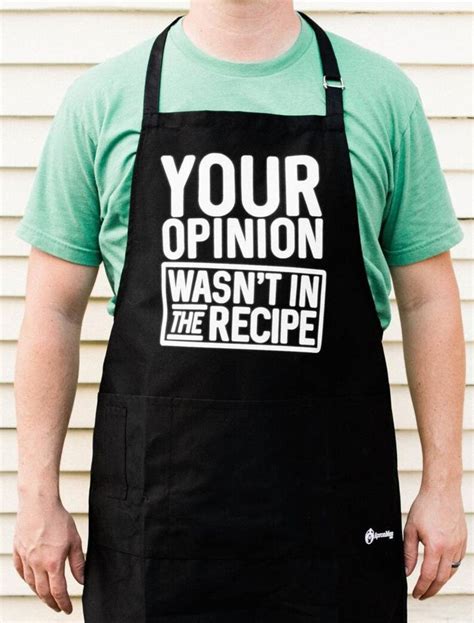 Your Opinion Wasnt In The Recipe Apron Funnysassy Bbq Etsy
