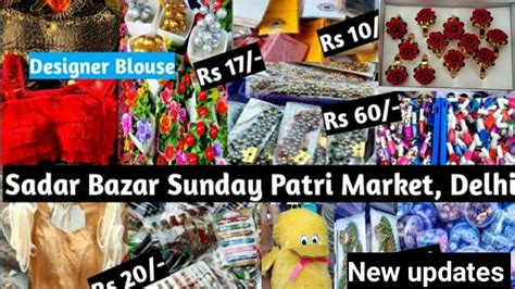 Sadar Bazar Sunday Market Delhi Patri Market Collection Cheapest