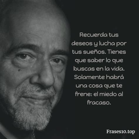 Frases De Paulo Coelho Las Frases Más Célebres Sobre El Amor Y La Vida