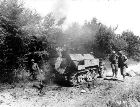 Burning Sdkfz 250 Ausf B France 1944 World War Photos