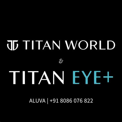 world of titan aluva is in aluva world of titan aluva facebook