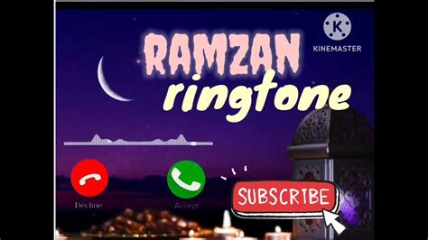 Noore Ramzan Ringtone 2023 Download Free L Aaya Ramzan L New Islamic