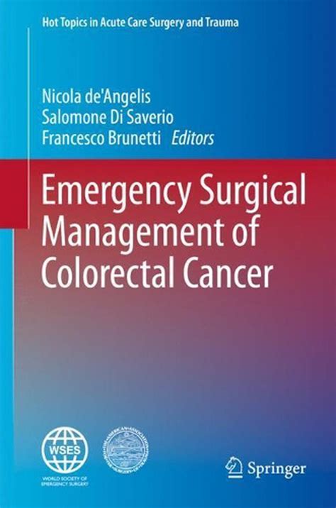 Emergency Surgical Management Of Colorectal Cancer Hardcover Book Free