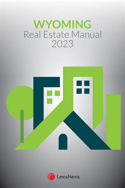 Wyoming Real Estate Manual Lexisnexis Store