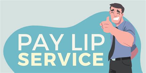 Pay Lip Service Idiom Origin And Meaning