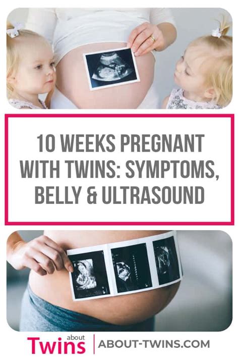 10 Weeks Pregnant With Twins Symptoms Belly And Ultrasound About Twins