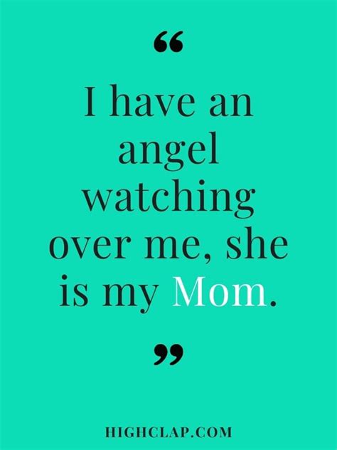 27 Best Quotes For Moms In Heaven On Mothers Day Highclap