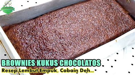 Berikut resep brownies lumer (kukus) beserta cara membuatnya! TANPA MIXER, BROWNIES KUKUS CHOCOLATOS 2 TELUR, BISA ...