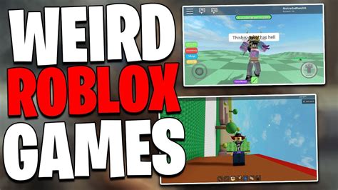 The Most Weird Roblox Games You Will Ever Find Stay Away Youtube