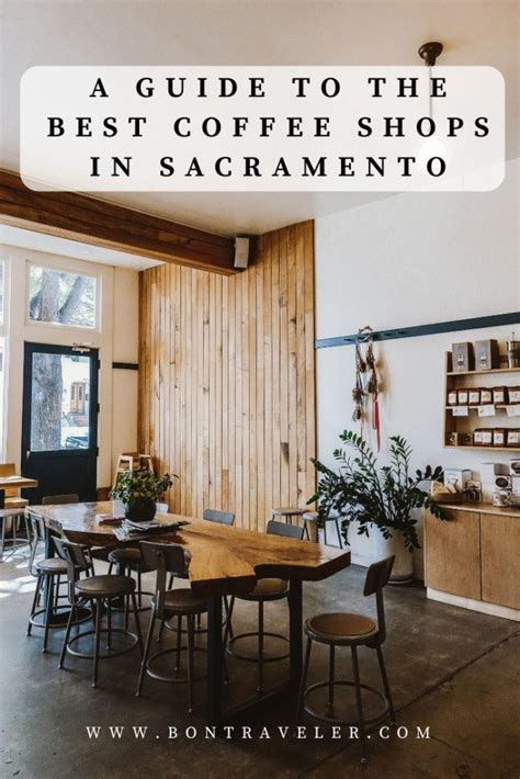A Guide To The Best Coffee Shops In Sacramento Bon Traveler