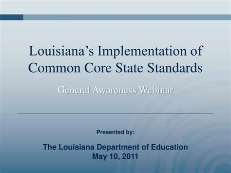 Ppt Louisianas Implementation Of Common Core State Standards
