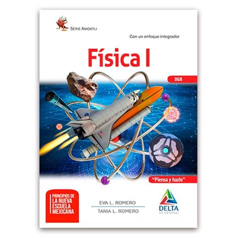 Física I 1ra Edición Delta Learning Piensa Y Hazlo