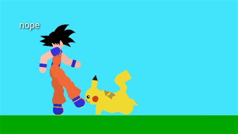 Goku Vs Pikachu Stick Fight Youtube